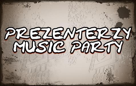 Prezenterzy Music Party